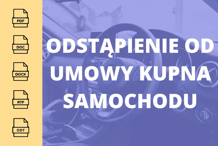 Odstąpienie od umowy kupna samochodu – ile dni na zwrot?