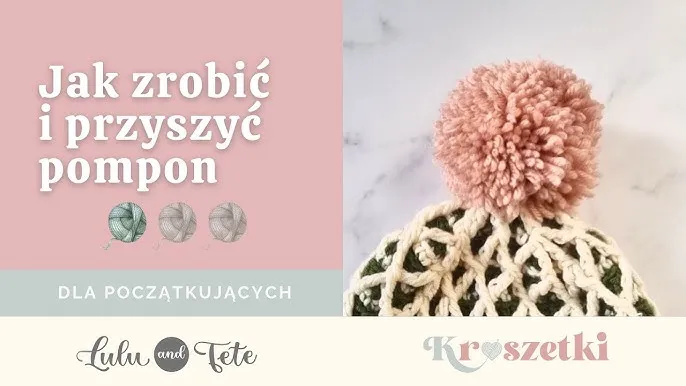 Jak zrobić babel do czapki - proste sposoby na piękny pompon Jak zrobić babel do czapki - proste sposoby na piękny pompon