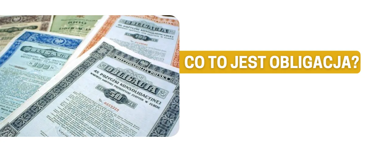 Co to jest obligacja? Zrozumienie dłużnych instrumentów finansowych