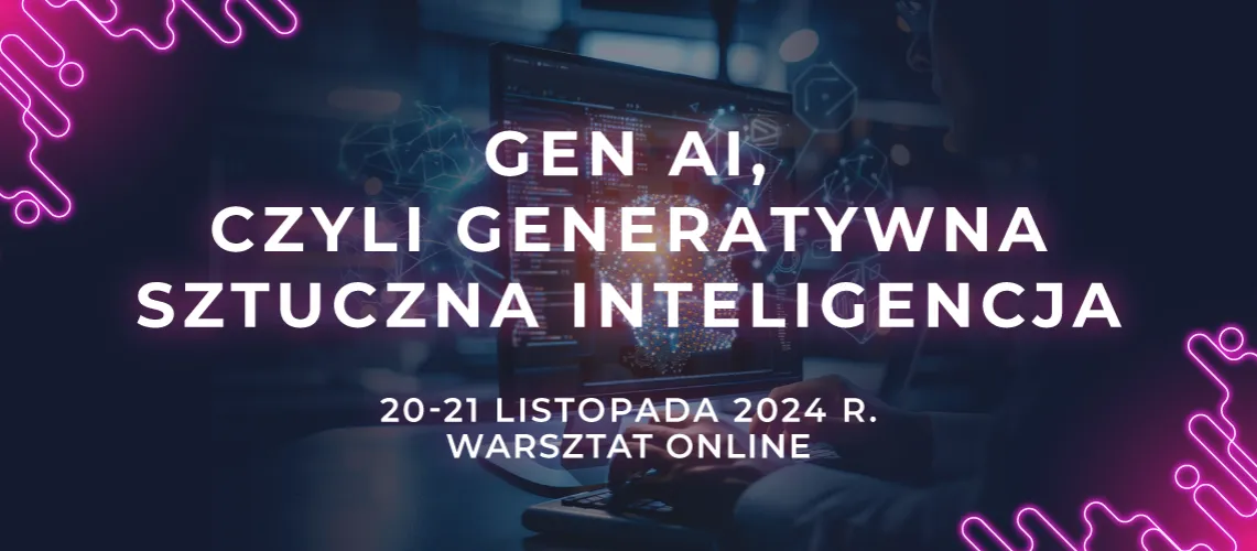 Generatywna sztuczna inteligencja - co to jest i jak działa?