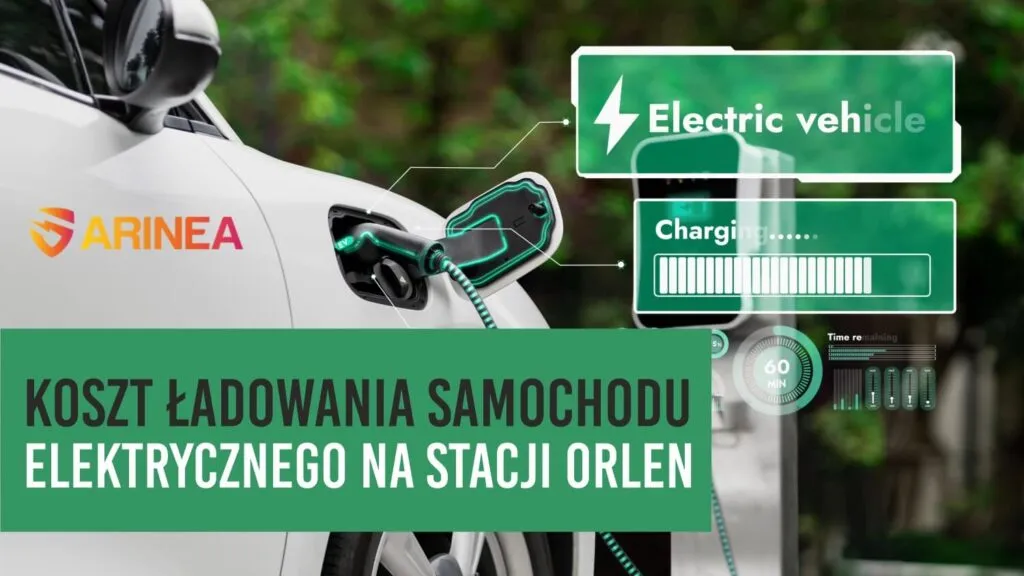Ile kosztuje ładowanie samochodu elektrycznego na stacji Orlen? Sprawdź ceny!