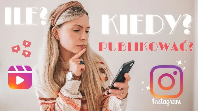 Kiedy wstawiac posty na Instagram, aby zwiększyć zaangażowanie?