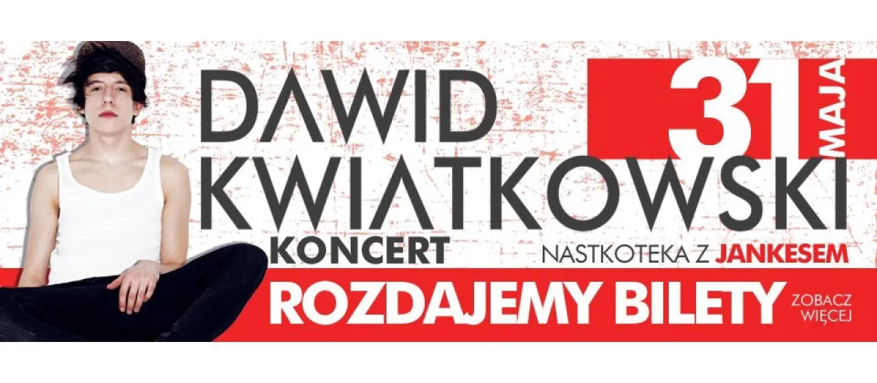 Ile kosztuje bilet na koncert Dawida Kwiatkowskiego? Ceny i szczegóły