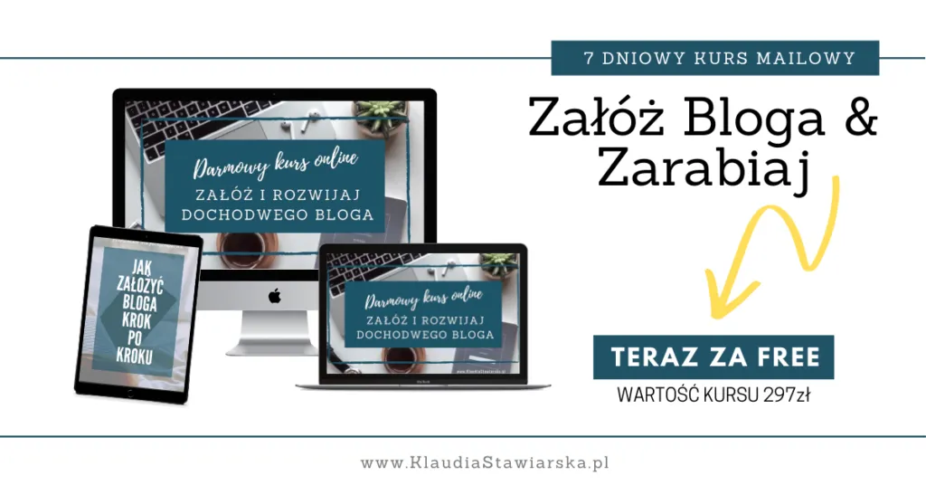 Jak założyć bloga i zarabiać - unikaj najczęstszych błędów i zyskaj sukces