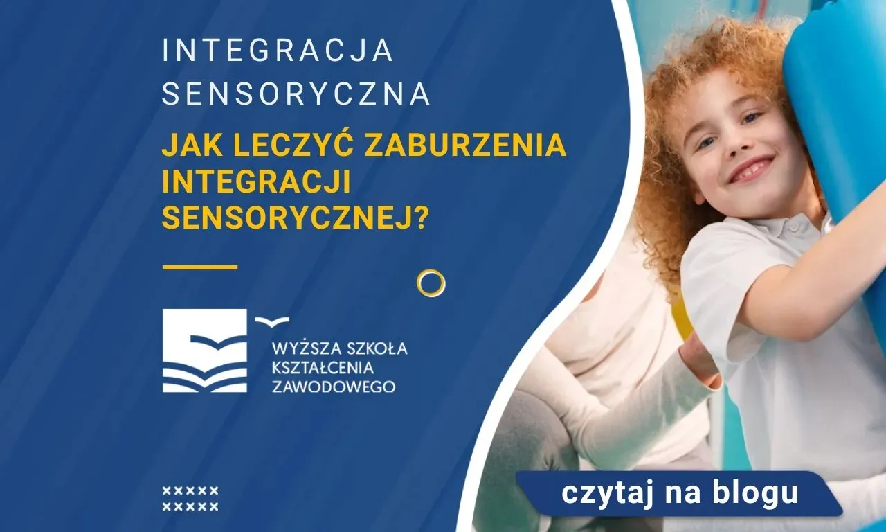 Jak leczyć zaburzenia sensoryczne u dzieci i poprawić ich życie