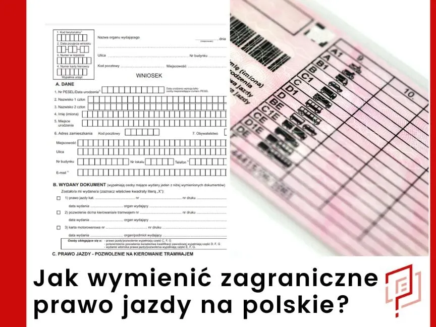 Jak wypełnić wniosek o wymianę prawa jazdy - uniknij najczęstszych błędów
