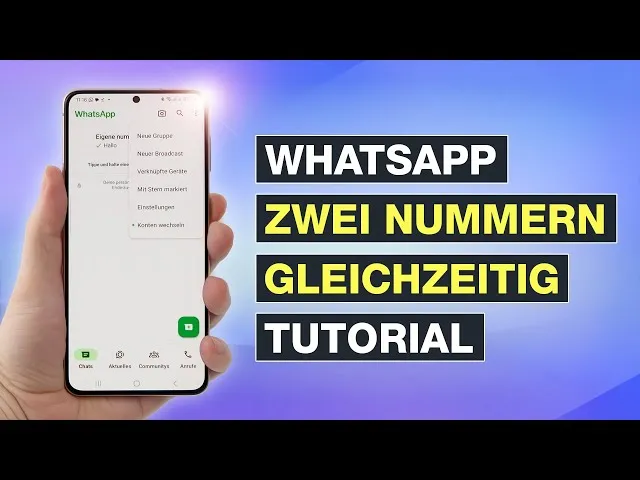 Zwei WhatsApp-Konten auf Dual-SIM: Privat & Beruf einfach trennen