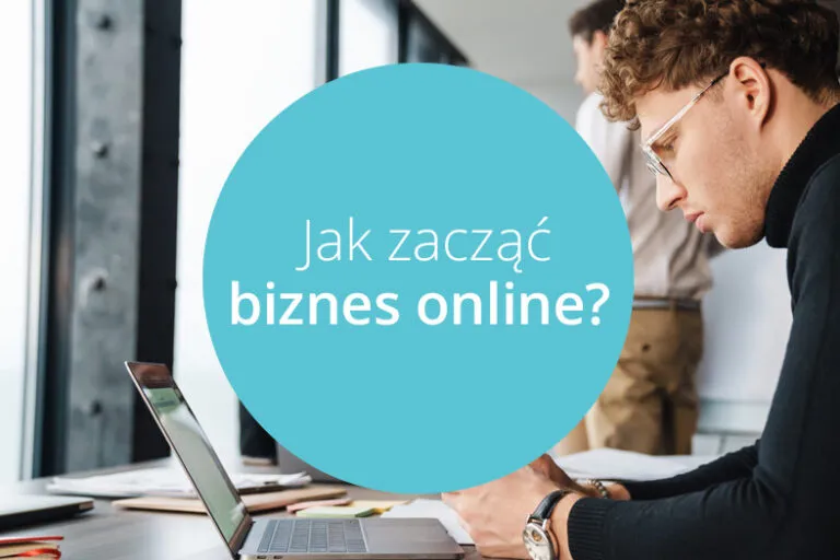 Jak zacząć biznes online i uniknąć najczęstszych błędów