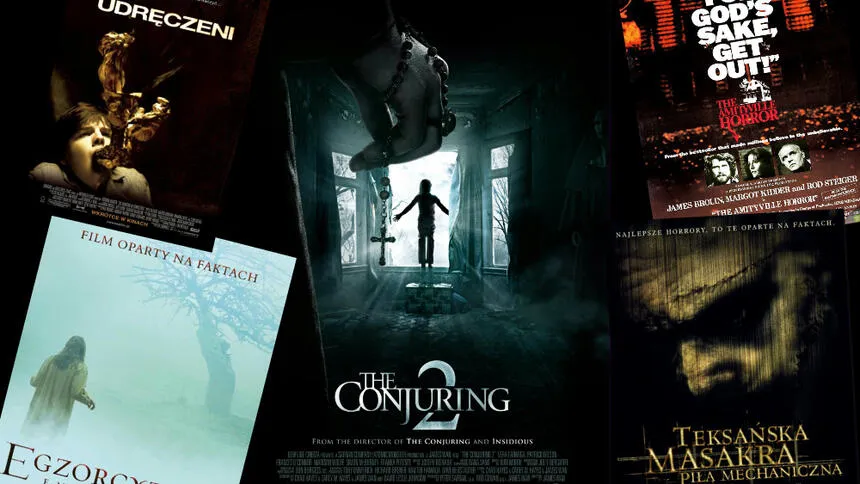 Przerażające horrory na faktach: 10 filmów opartych na prawdzie