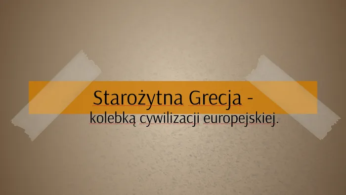 Kolebka cywilizacji europejskiej: jak starożytna Grecja zmieniła świat