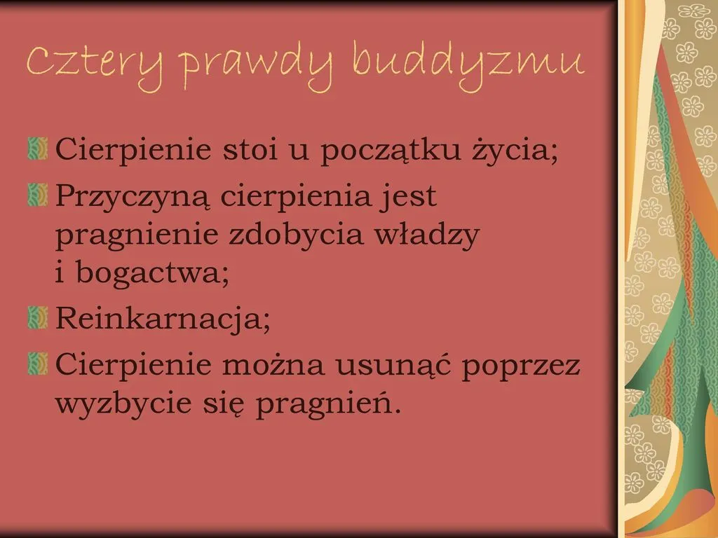 Cztery prawdy buddyzmu: klucz do zrozumienia cierpienia i drogi do oświecenia