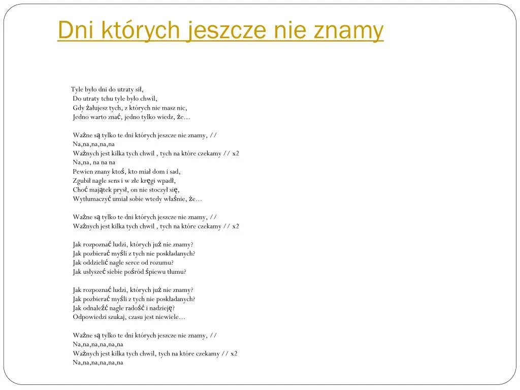 Tekst piosenki dni których nie znamy – odkryj jej głębię i znaczenie