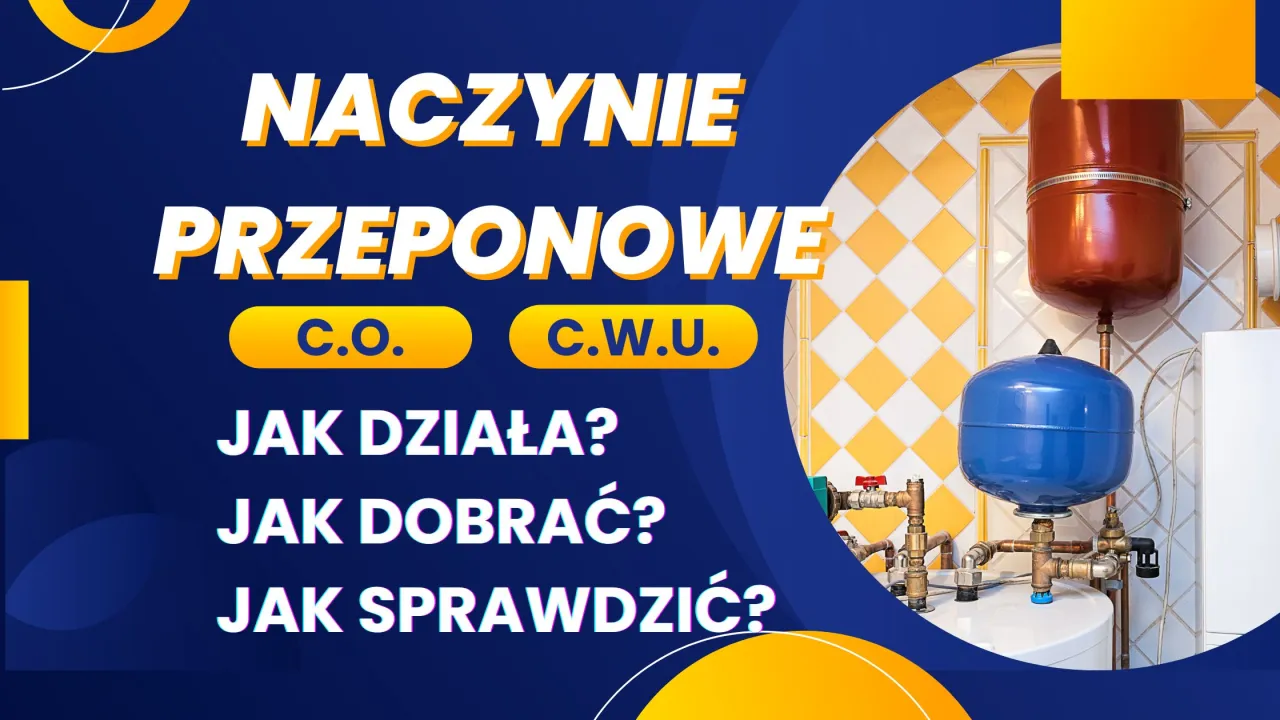 Jakie naczynie przeponowe do bojlera 120l wybrać, aby uniknąć problemów?