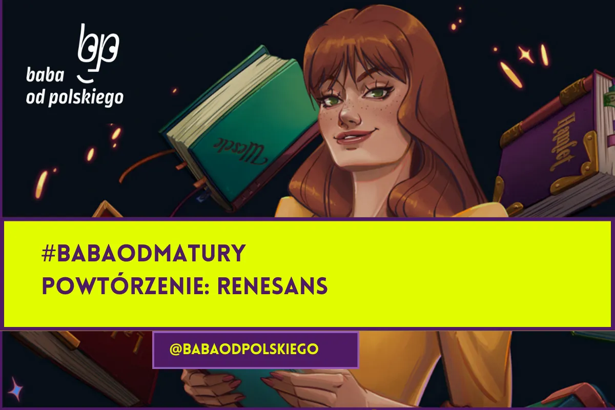 Renesans język polski liceum powtórzenie - kluczowe zagadnienia i przykłady