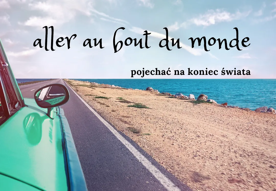 Czasowniki ruchu francuski: najważniejsze zwroty i ich użycie