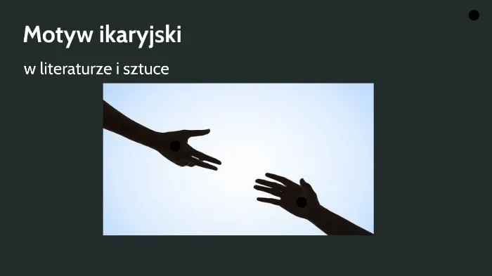 Motyw ikaryjski: znaczenie, kontekst i ryzykowne ambicje młodości