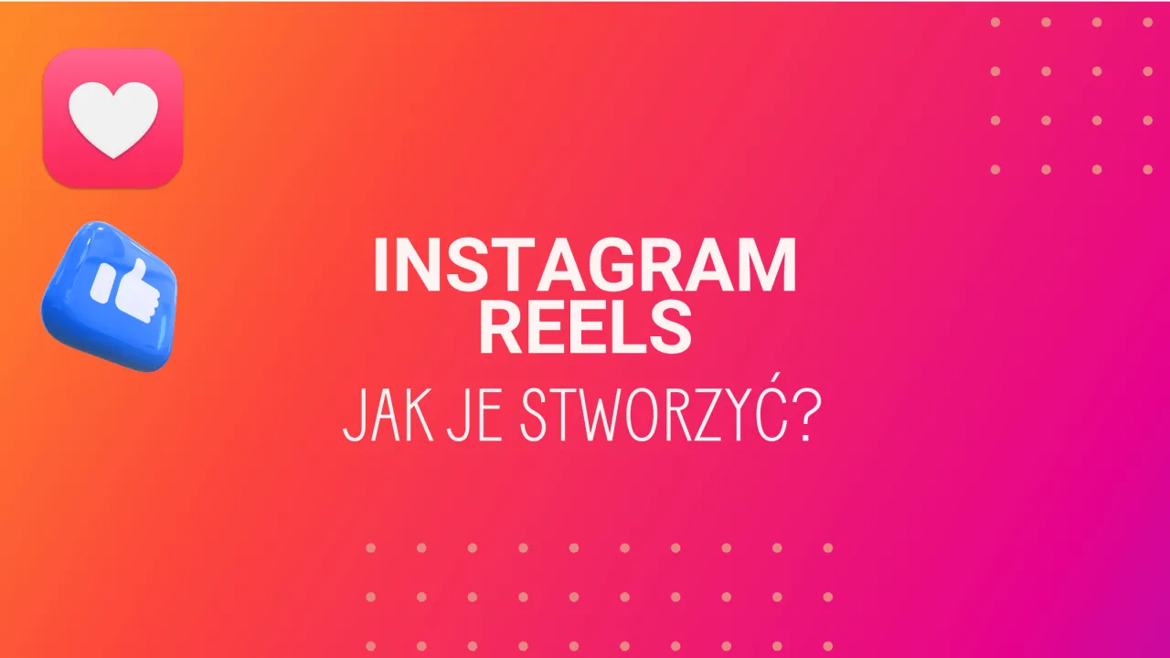 Jak zrobić rolkę na Instagramie, aby przyciągnąć uwagę i zyskać followersów