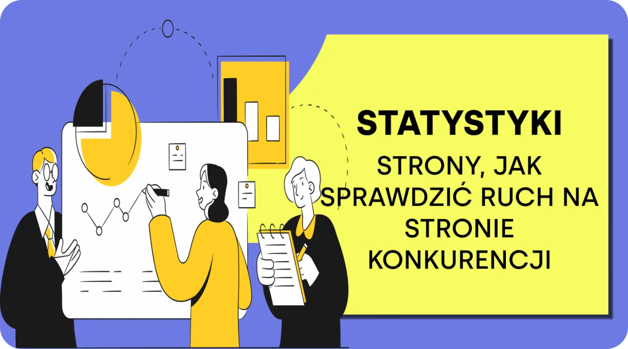 Jak sprawdzić ilość wejść na stronę internetową i zrozumieć ruch