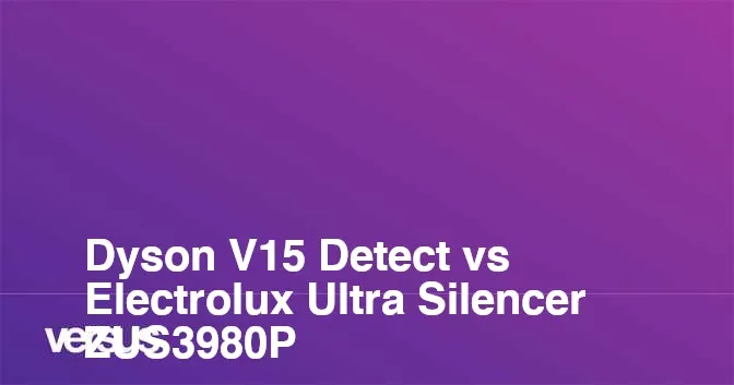 Dyson czy Electrolux – który odkurzacz naprawdę warto kupić?