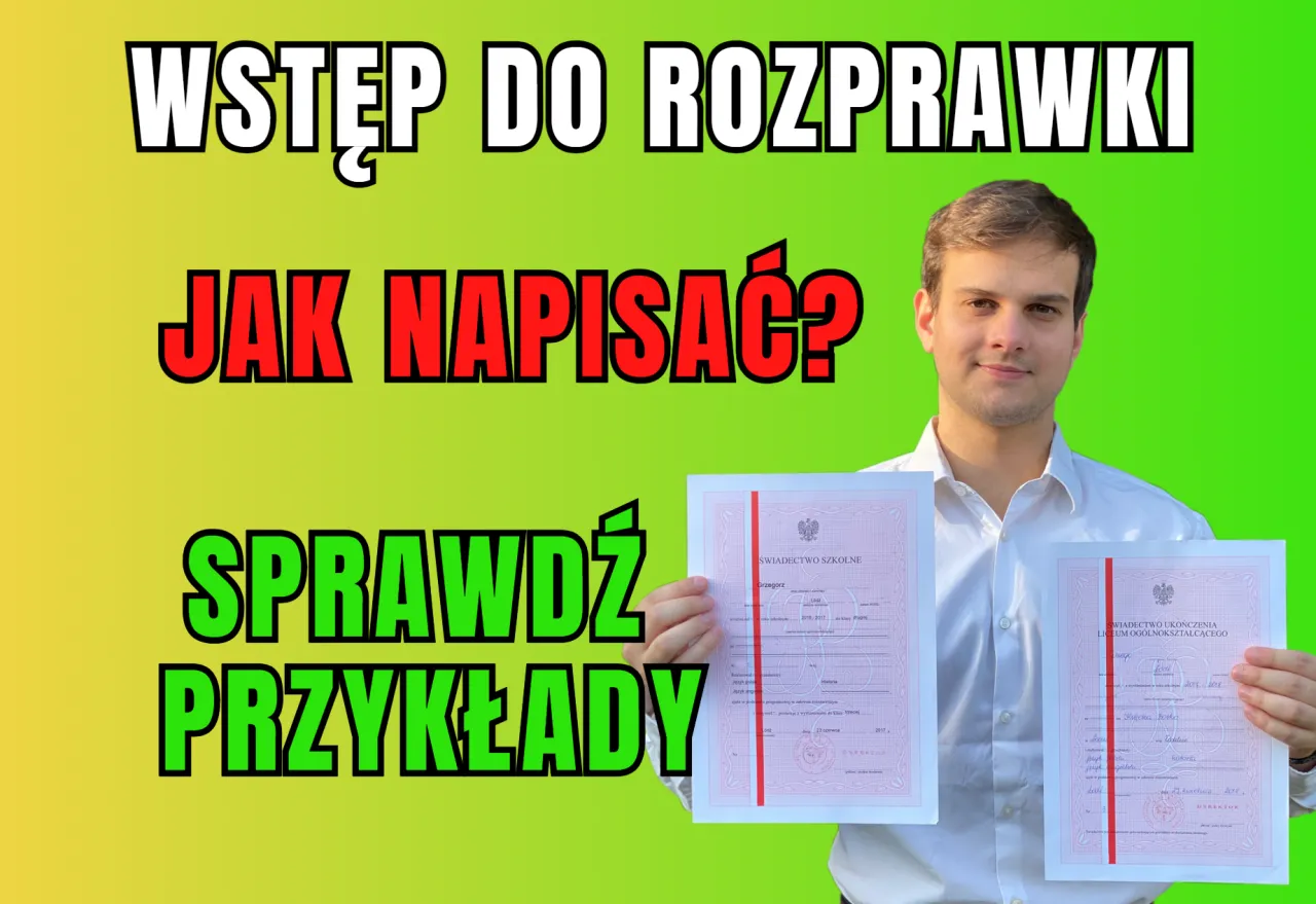 Jak napisać wstęp do rozprawki? 5 skutecznych kroków