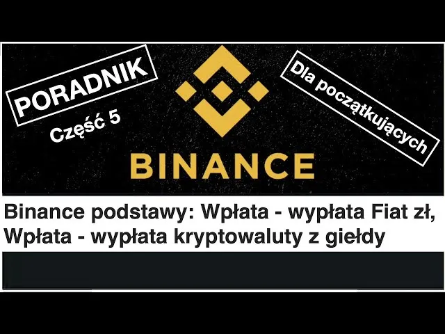 Jak działa Binance: Kompletny poradnik dla początkujących