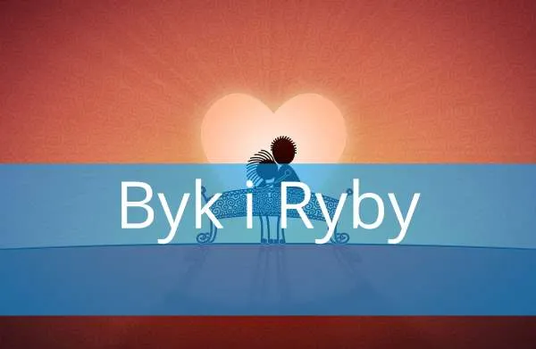 Byk i Ryba Dopasowanie Horoskop Partnerski