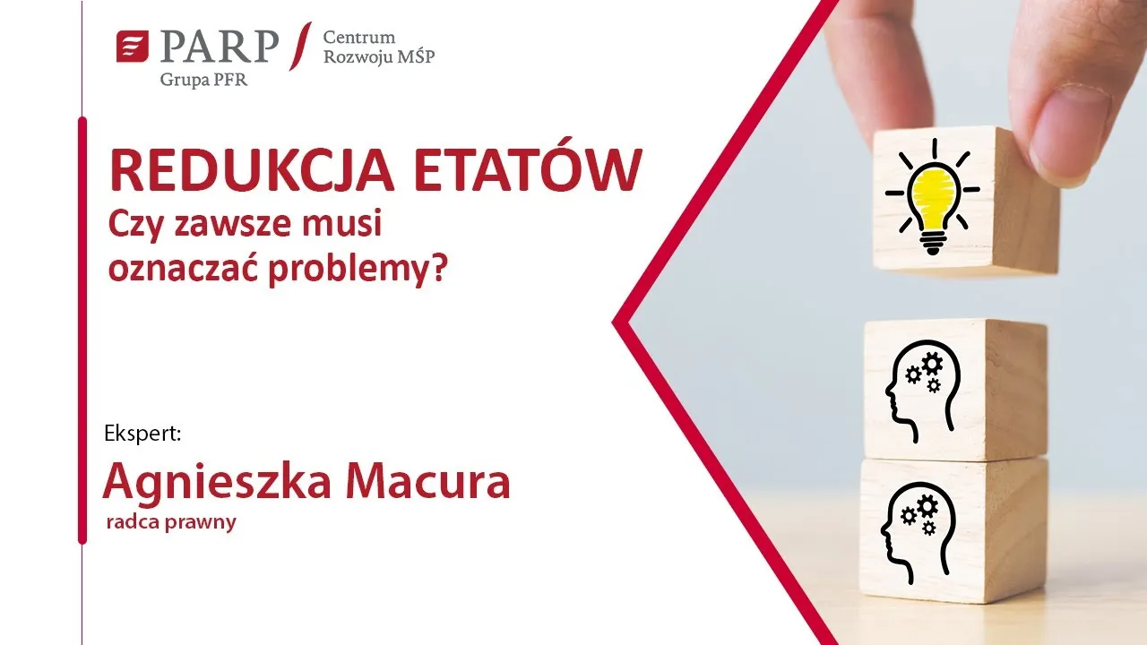 Redukcja zatrudnienia: Prawa, odprawa, odwołanie. Ekspert radzi