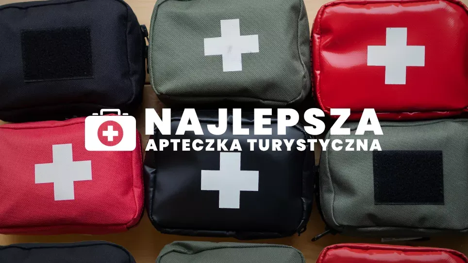 Apteczka podróżna: co spakować, by być gotowym na wszystko?