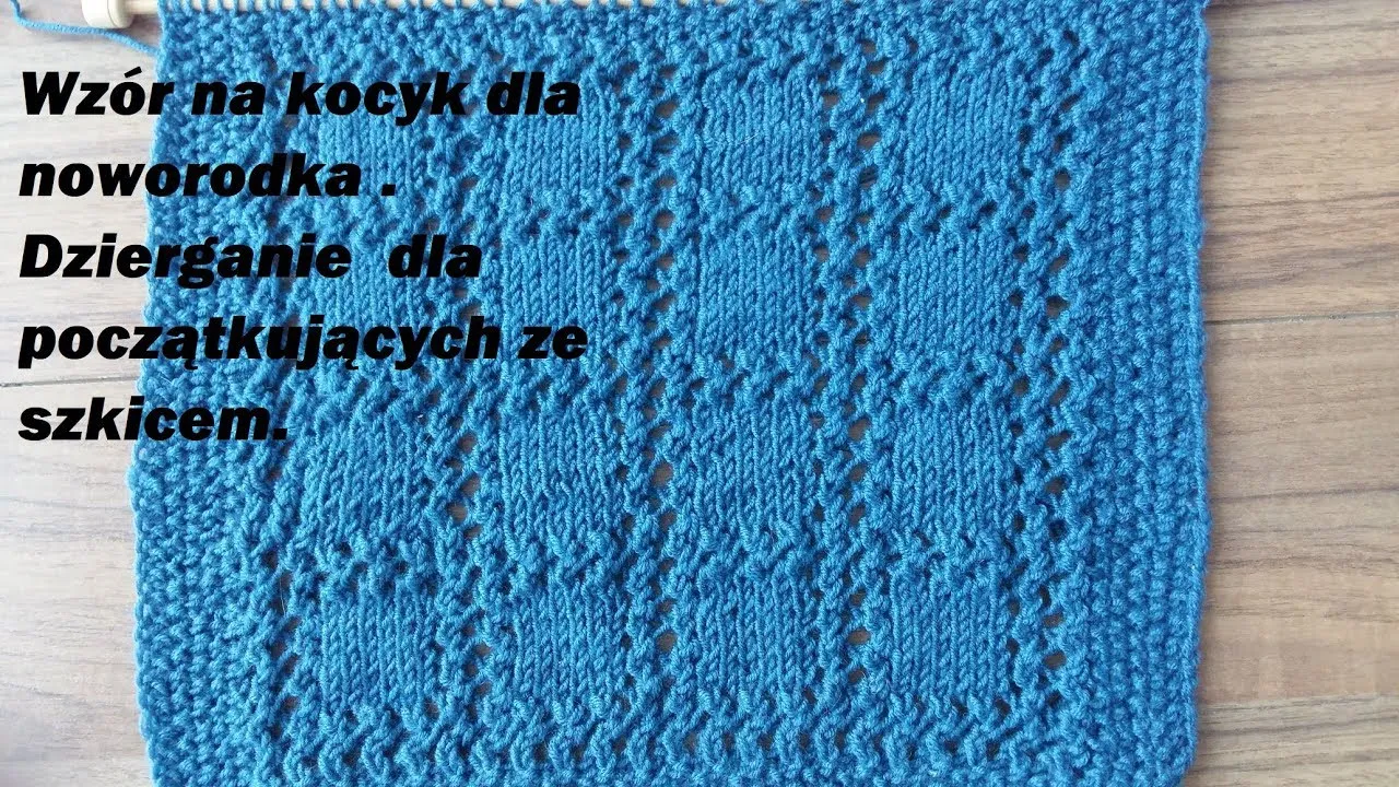 Prosty sposób na miękki kocyk dla niemowlaka na drutach krok po kroku