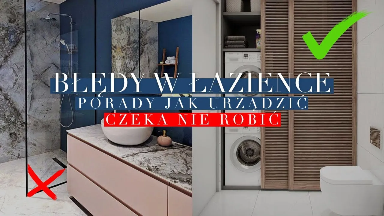 Jak wykończyć łazienkę: unikaj najczęstszych błędów i oszczędzaj