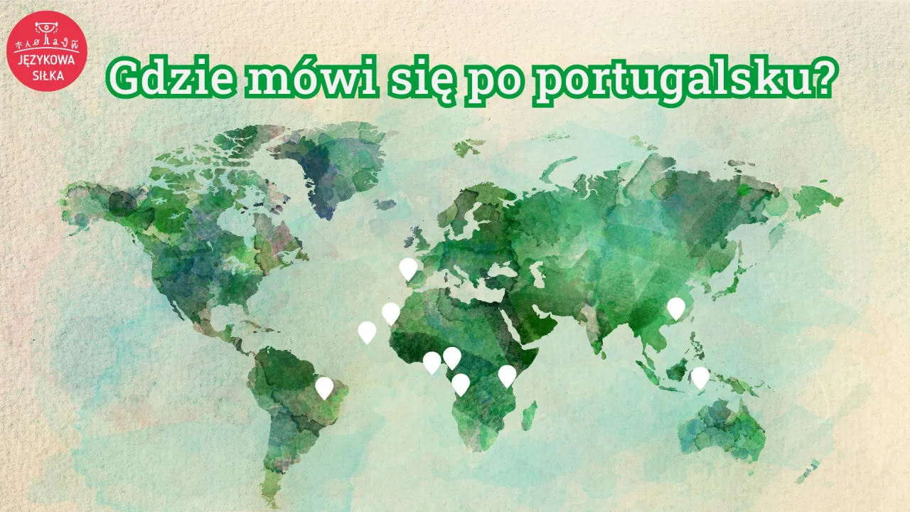 Język portugalski w jakich krajach jest urzędowy i dlaczego to ważne