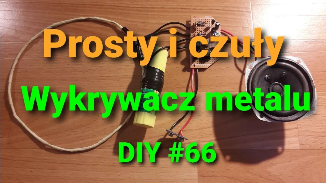 Jak zrobić wykrywacz metali domowym sposobem - krok po kroku do sukcesu