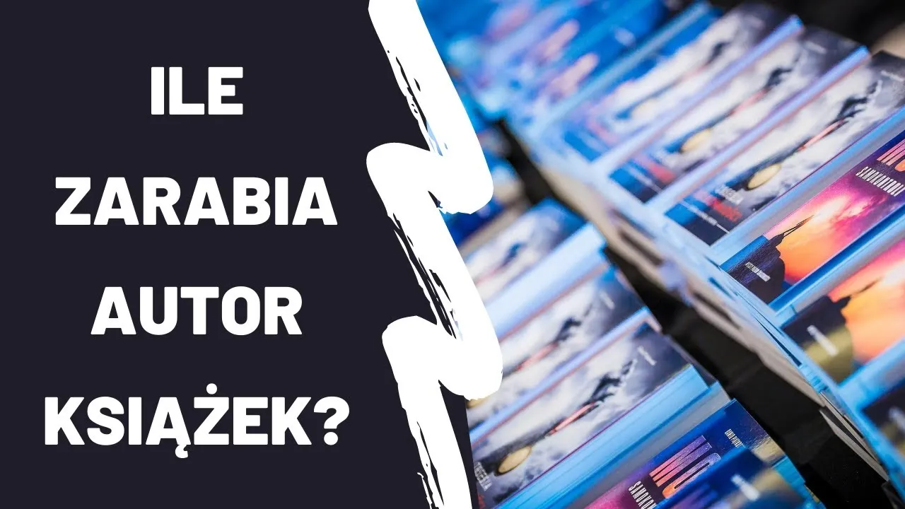 Ile zarabiają autorzy książek? Zaskakujące fakty o ich dochodach