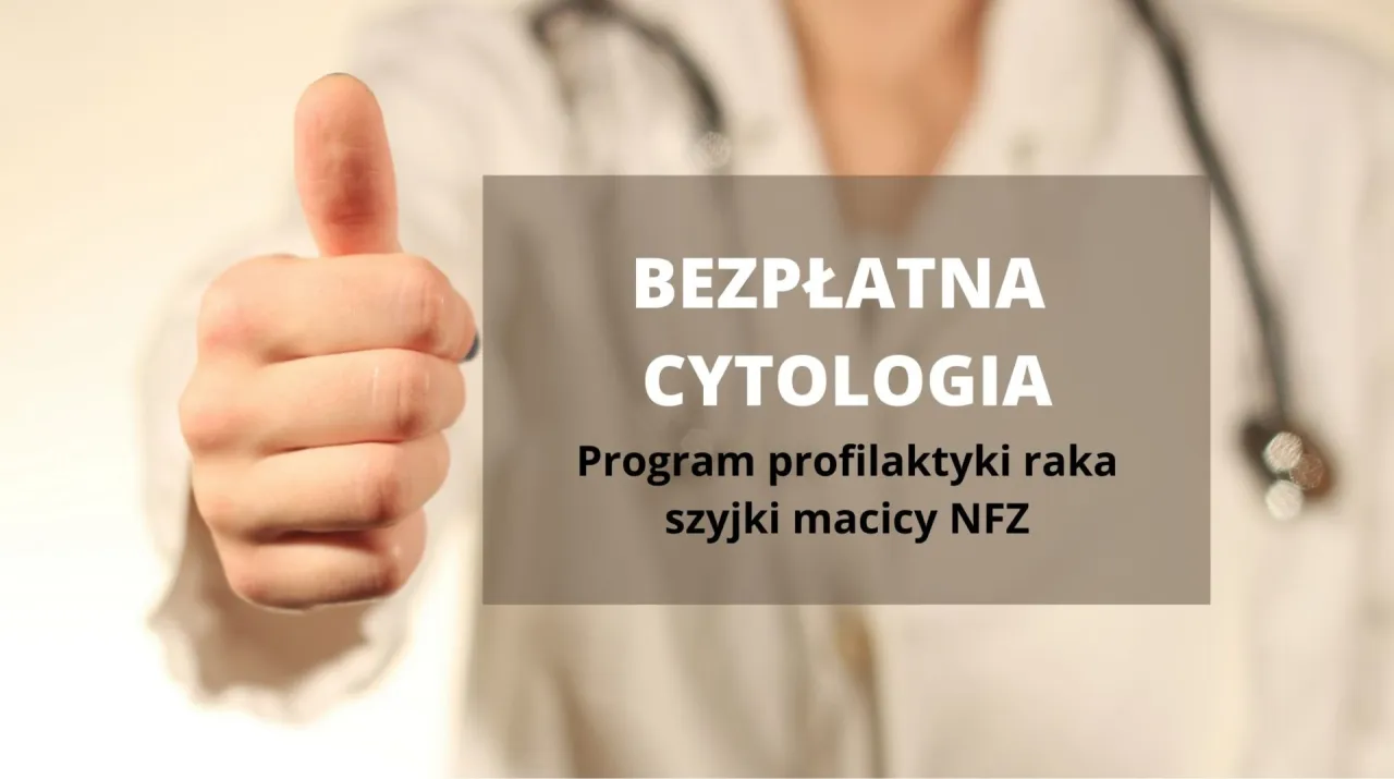 Jak często można robić cytologię na NFZ? Sprawdź ważne zasady