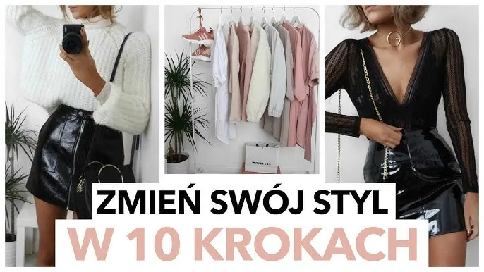 Jak zmienić styl ubioru? Stwórz świadomą i funkcjonalną szafę