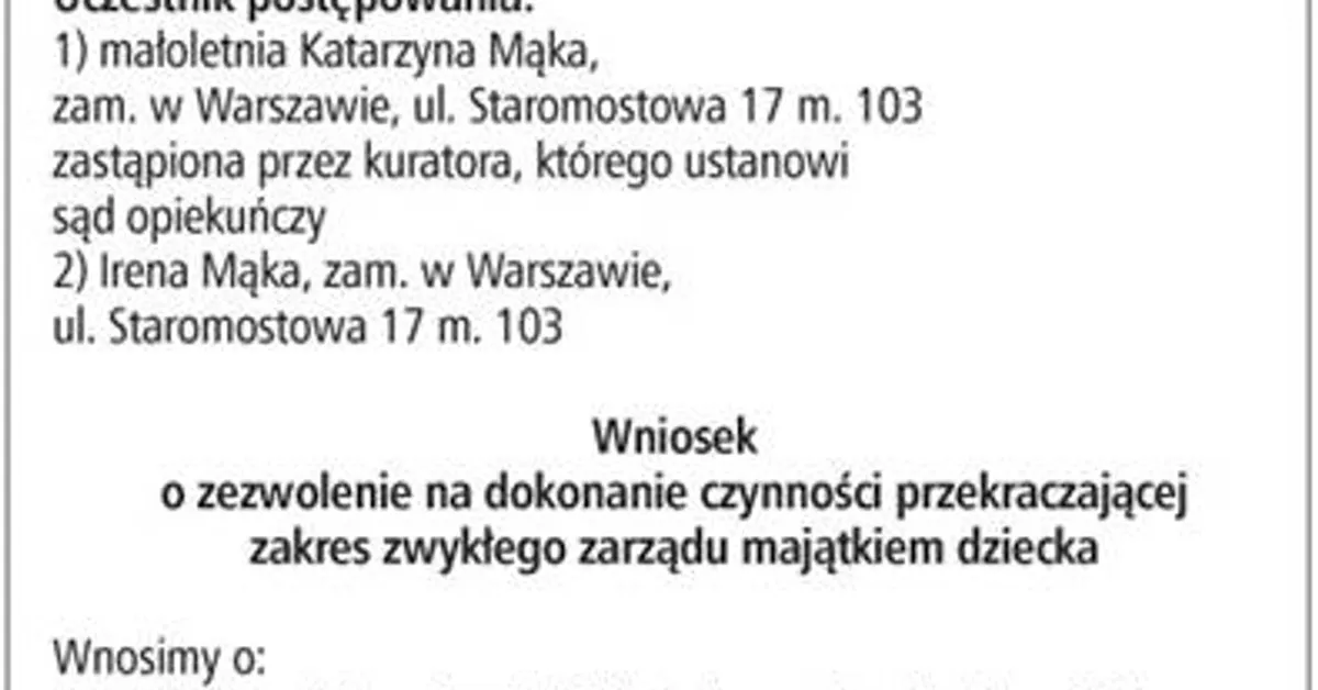 Jak napisać wniosek o zarządzanie majątkiem małoletniego skutecznie?
