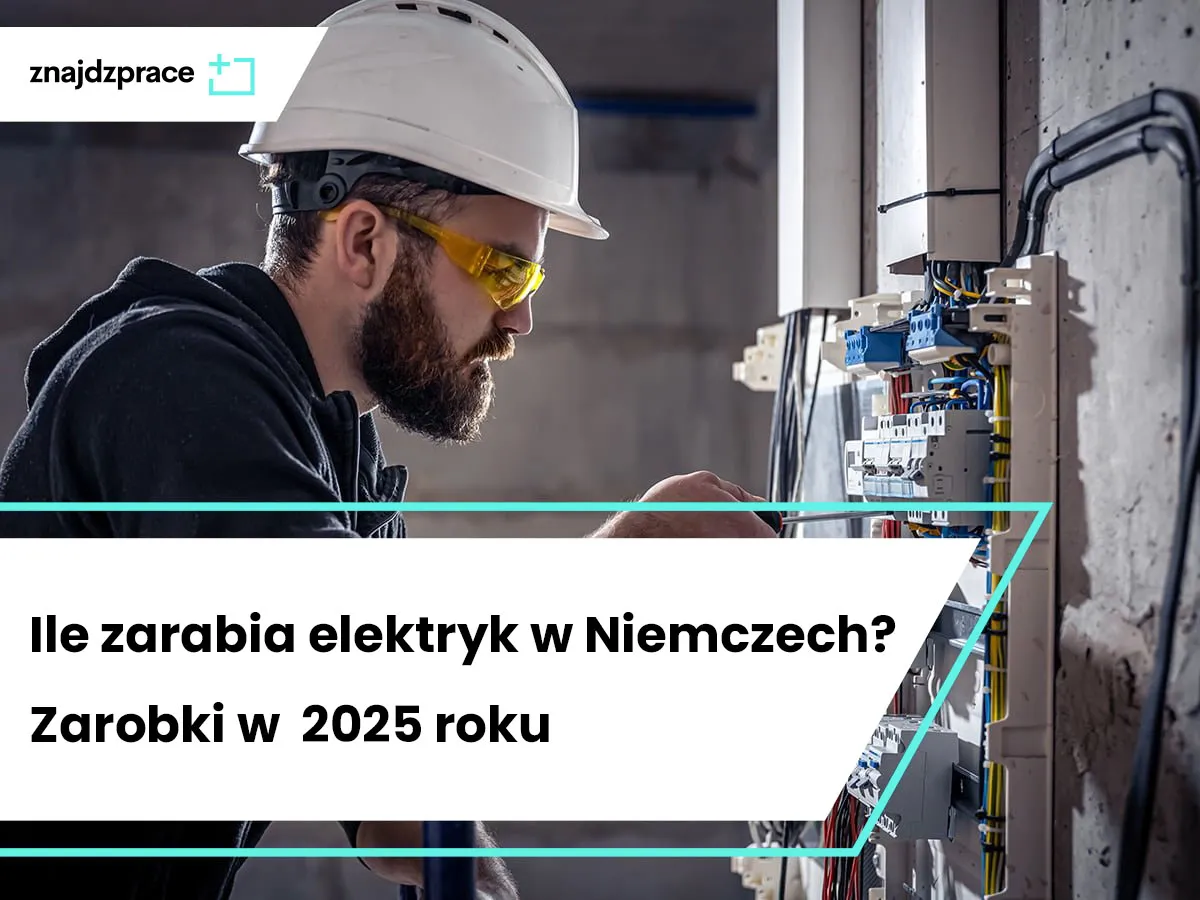 Ile zarabia elektryk w Niemczech? Realne pensje netto i koszty