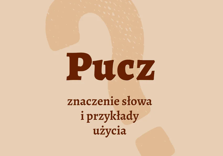 Pucować się: znaczenie slangowe, przykłady i konteksty użycia