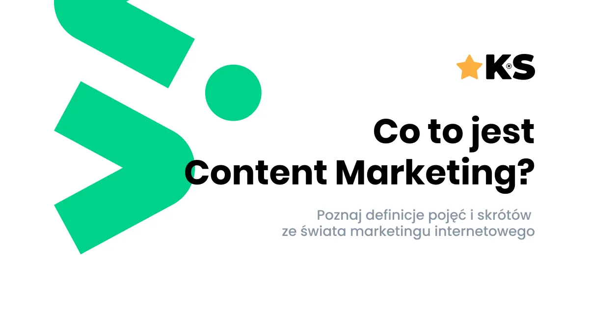 Co to jest content marketing? Kluczowe cele i korzyści dla firm
