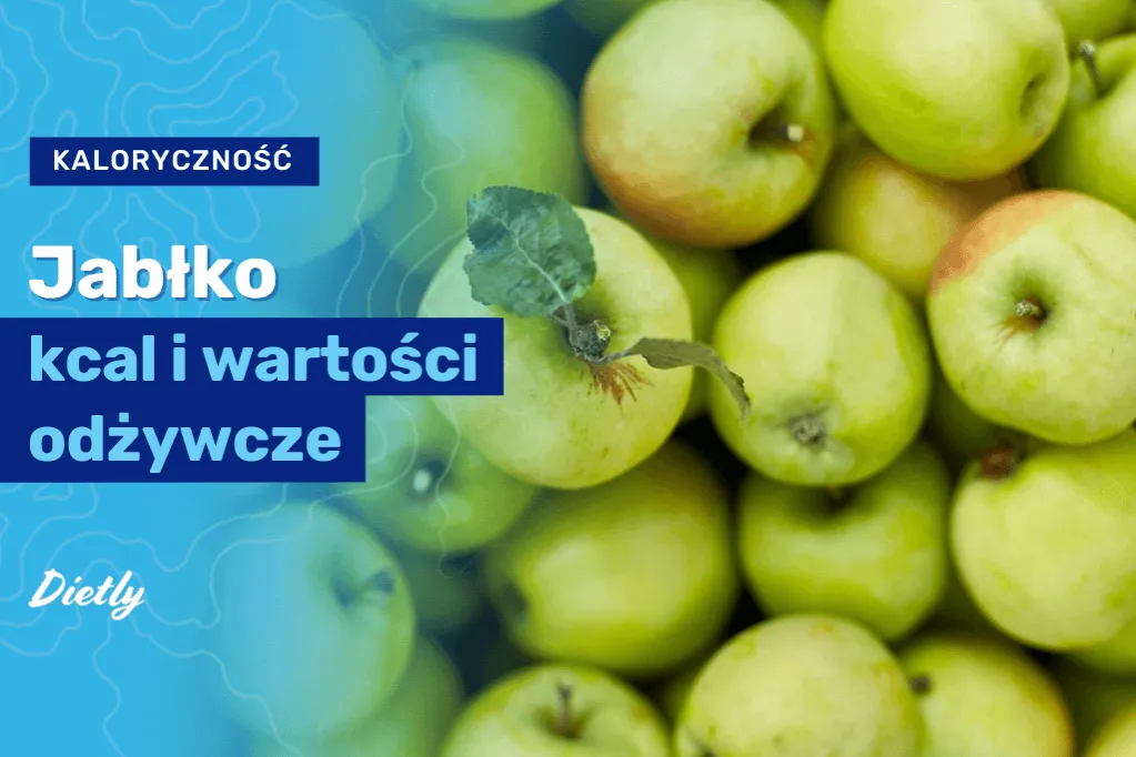 Ile kalorii ma średnie jabłko? Zaskakujące fakty o jego kaloryczności