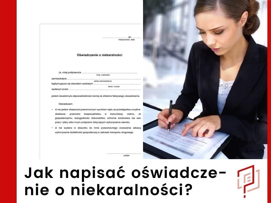Jak napisać oświadczenie o niekaralności - Kluczowe informacje i wzór