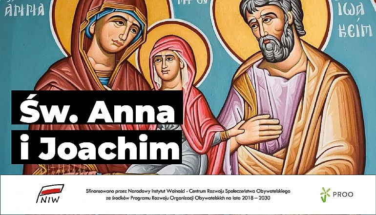 Święci Joachim i Anna - historia świętych, ich życie i oddanie bogu
