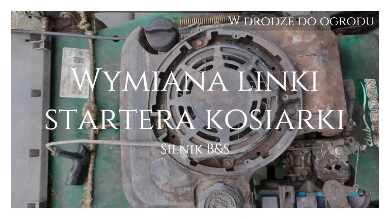 Wymiana linki napędu kosiarki Briggs & Stratton: Zrób to sam!