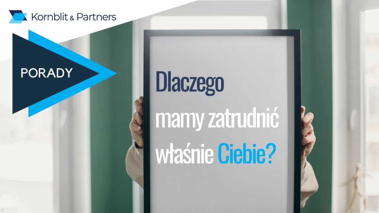 Dlaczego powinniśmy cię zatrudnić? Wygraj rozmowę o pracę!