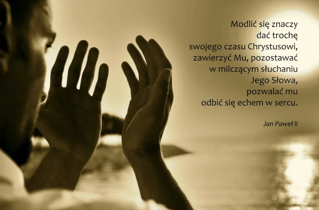 Co to jest modlitwa uwielbienia i jak wpływa na naszą wiarę