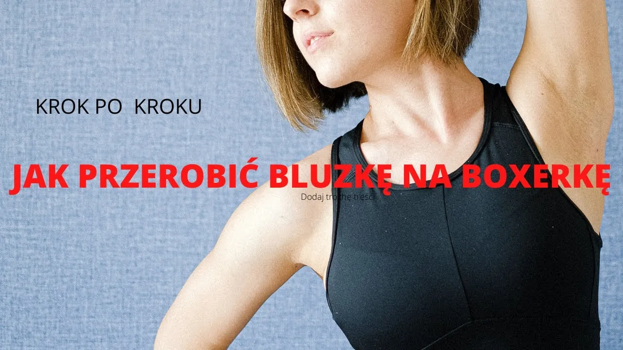 Jak przerobić bluzę i nadać jej nowy styl bez wysiłku