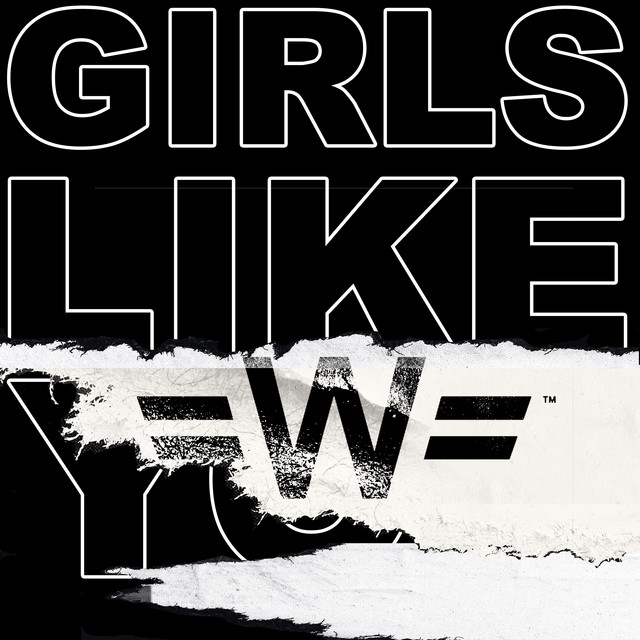 Girls Like You (WondaGurl Remix) • Cały album • Wszystkie utwory • Wykonawca