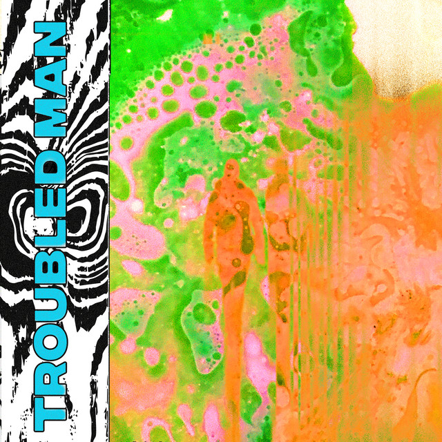 Troubled Man • Cały album • Wszystkie utwory • Wykonawca