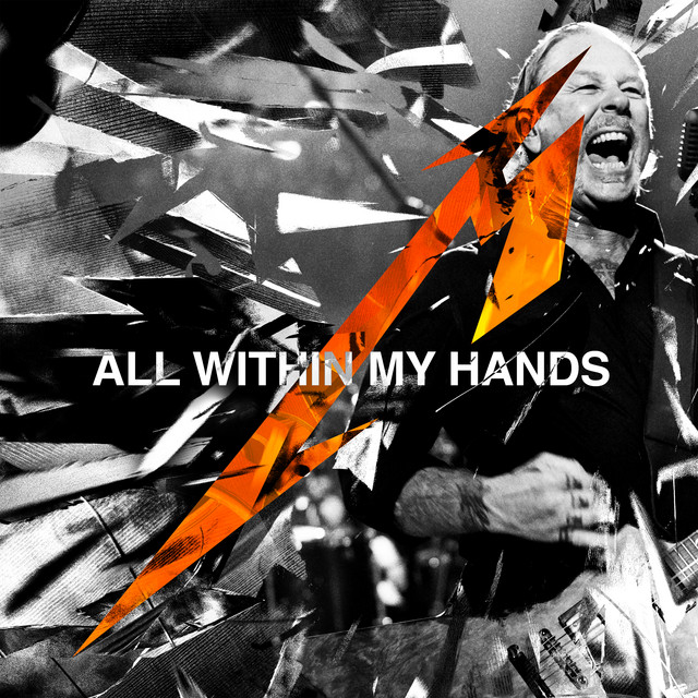 All Within My Hands (Live) / Nothing Else Matters (Live) • Cały album • Wszystkie utwory • Wykonawca