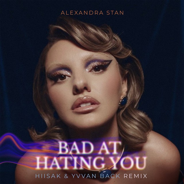 Bad At Hating You (Hiisak & Yvvan Back Remix) • Cały album • Wszystkie utwory • Wykonawca